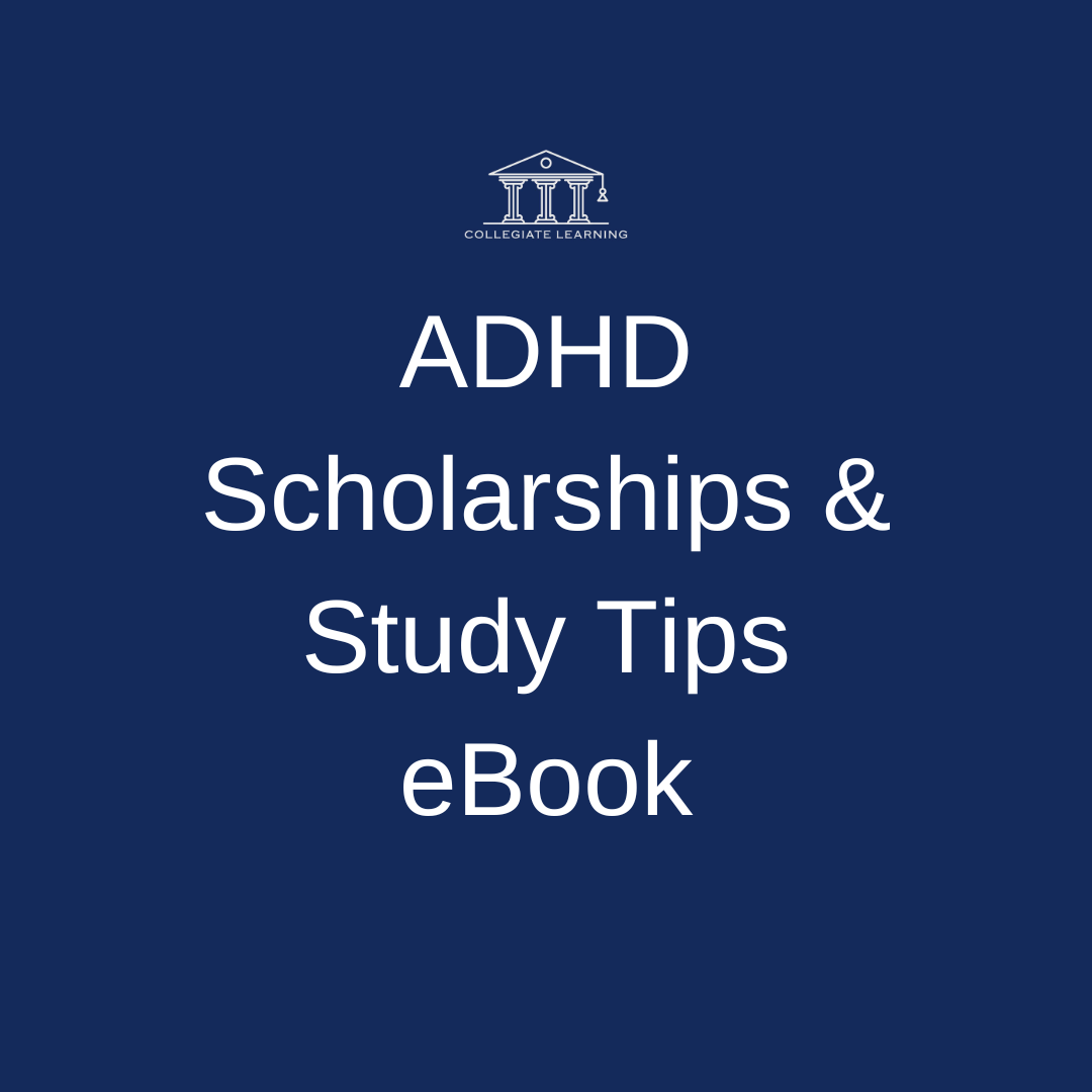 ADHD Scholarships & Study Tips eBook